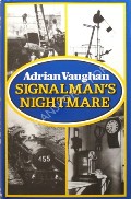 Book cover of Signalman's Morning / Signalman's Twilight / Signalman's Nightmare by VAUGHAN, Adrian 
